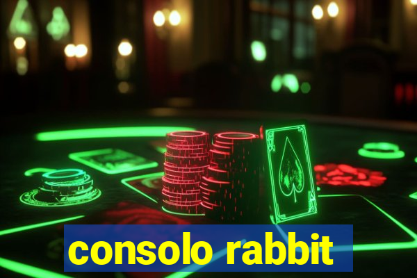 consolo rabbit
